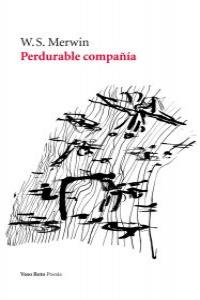 Perdurable compañía, de Merwin, W. S. | portada del libro