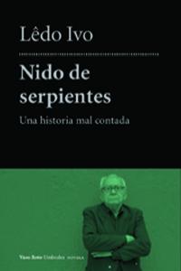 Nido de serpientes, de LEDO IVO | portada del libro