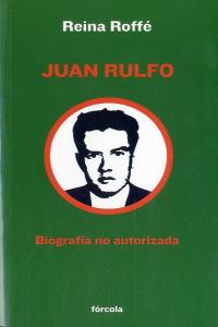 Juan Rulfo, de Roffé (Buenos Aires, Argentina, 1951-), Reina | portada del libro