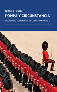 Pompa y circunstancia, de Peyró Jiménez | portada del libro