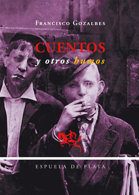Cuentos y otros humos, de Gozalbes Martínez, Francisco | portada del libro