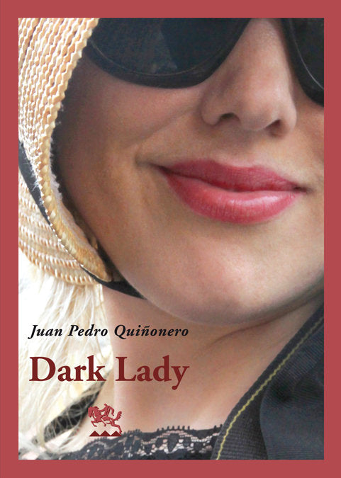Dark Lady, de Quiñonero, Juan Pedro | portada del libro