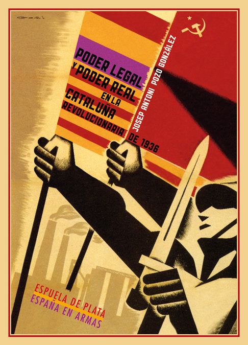 Poder legal y poder real en la Cataluña revolucionaria de 1936, de Pozo González, Josep Antoni | portada del libro
