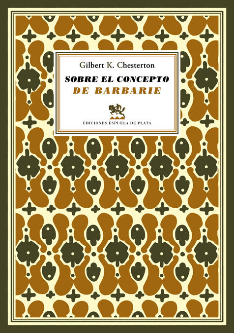 Sobre el concepto de barbarie, de Chesterton, Gilbert Keith | portada del libro