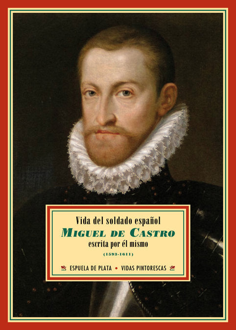 Vida del soldado español Miguel de Castro, de Castro, Miguel de | portada del libro