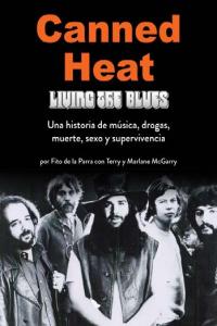 Canned heat, de DE LA PARRA, FITO | portada del libro