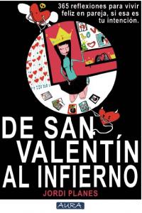 DE SAN VALENTIN AL INFIERNO, de PLANES | portada del libro