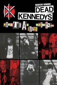 Dead Kennedys, de GENDRE | portada del libro