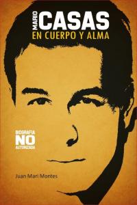Mario Casas, de MONTES,JUAN MARI | portada del libro