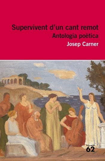 Supervivent d´un cant remot, de Carner Puigoriol | portada del libro