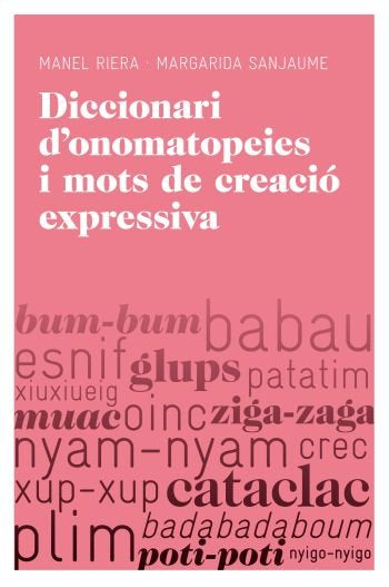 Diccionari d'onomatopeies i mots de creació expressiva, de Sanjaume Navarro, Margarida | portada del libro