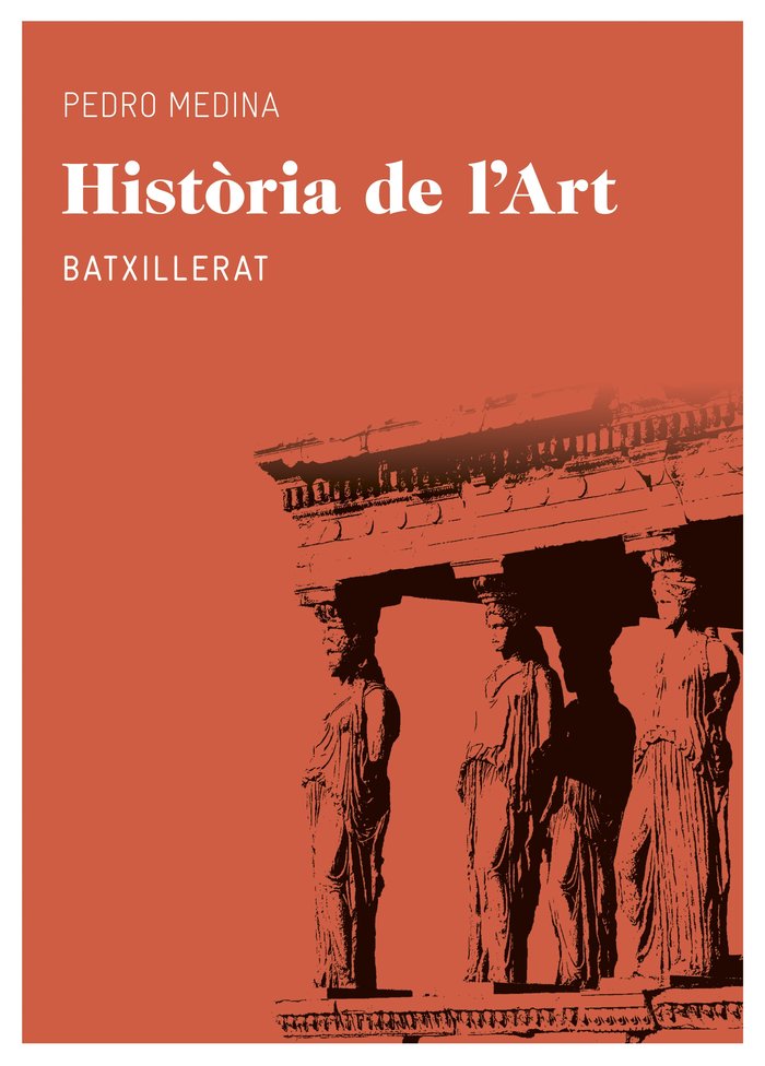 Història de l'art. Batxillerat, de Medina, Pedro | portada del libro