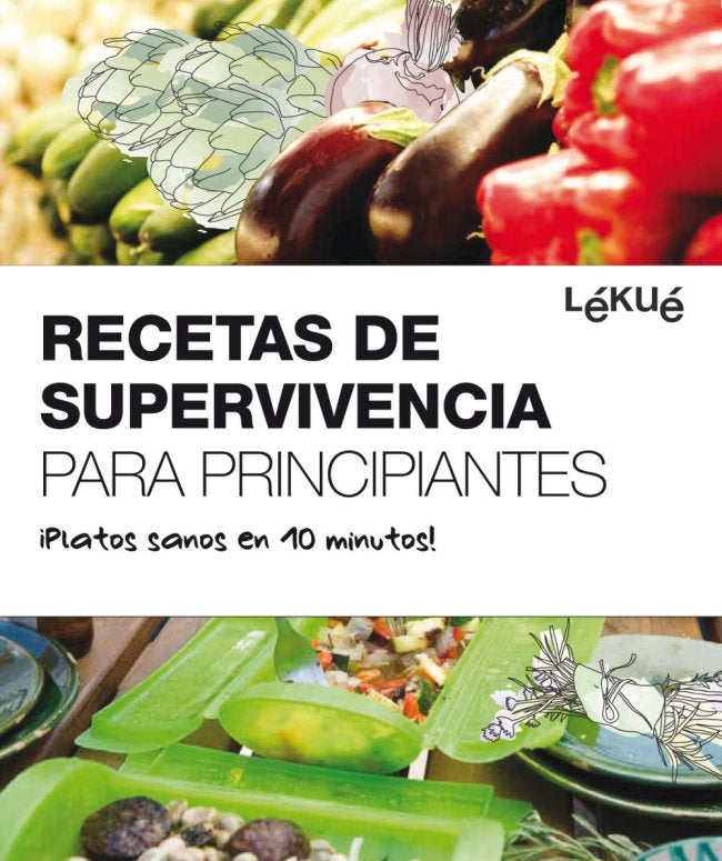 Recetas de supervivencia para principiantes, de Autors | portada del libro