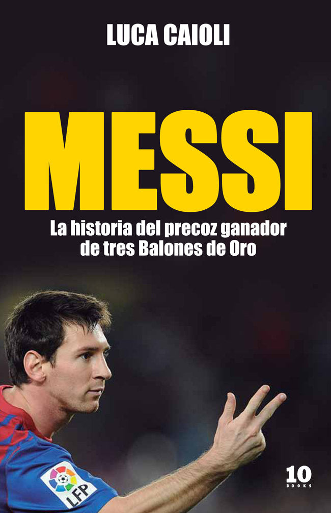 Messi, de Caioli | portada del libro