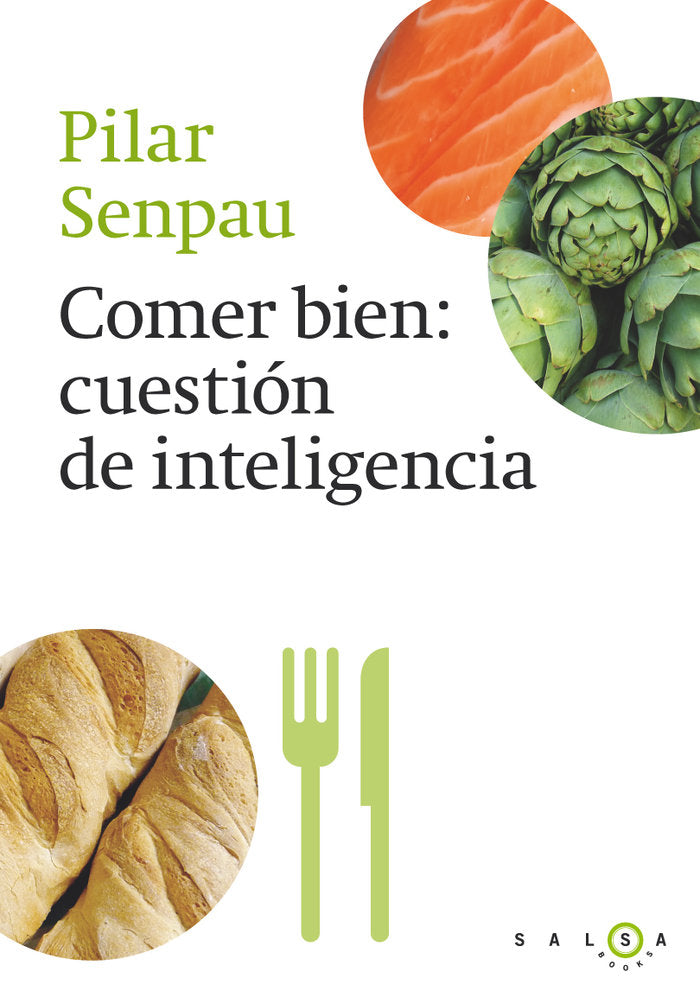 Comer bien, cuestión de inteligencia, de Senpau Jove, Maria Pilar | portada del libro