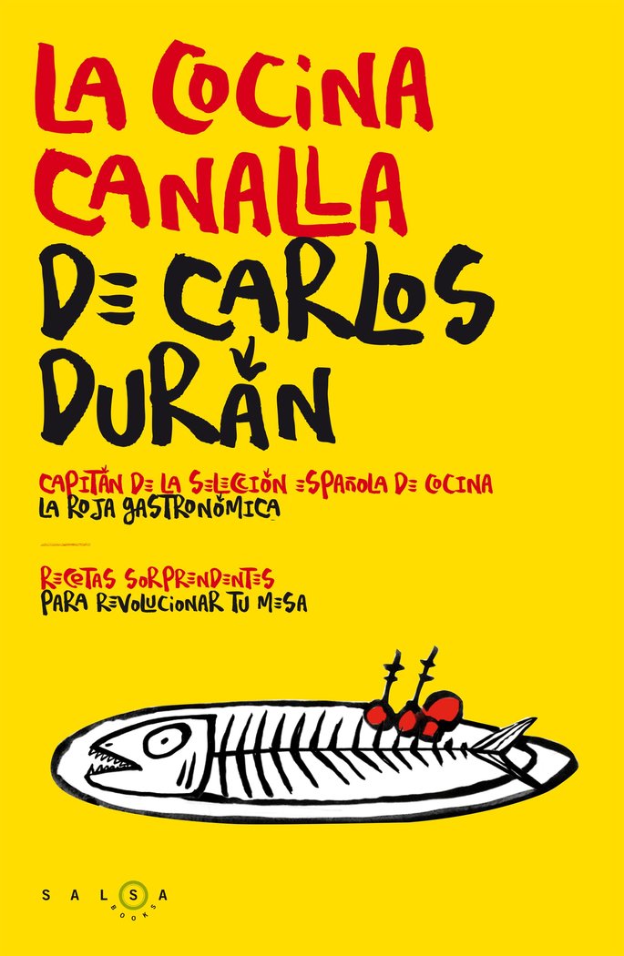 La cocina canalla de Carlos Durán, de Durán, Carlos | portada del libro