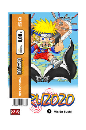 PACK DOLMEN NARUZOZO 1 Y 2, de KATO,SHIRO | portada del libro