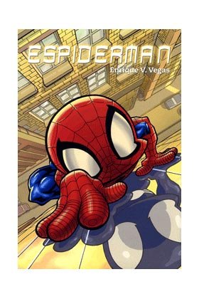 Spiderman Integral, de Vegas, Enrique | portada del libro