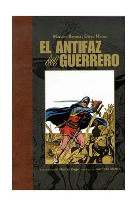 El Antifaz del Guerrero, de Bayona, Mariano | portada del libro