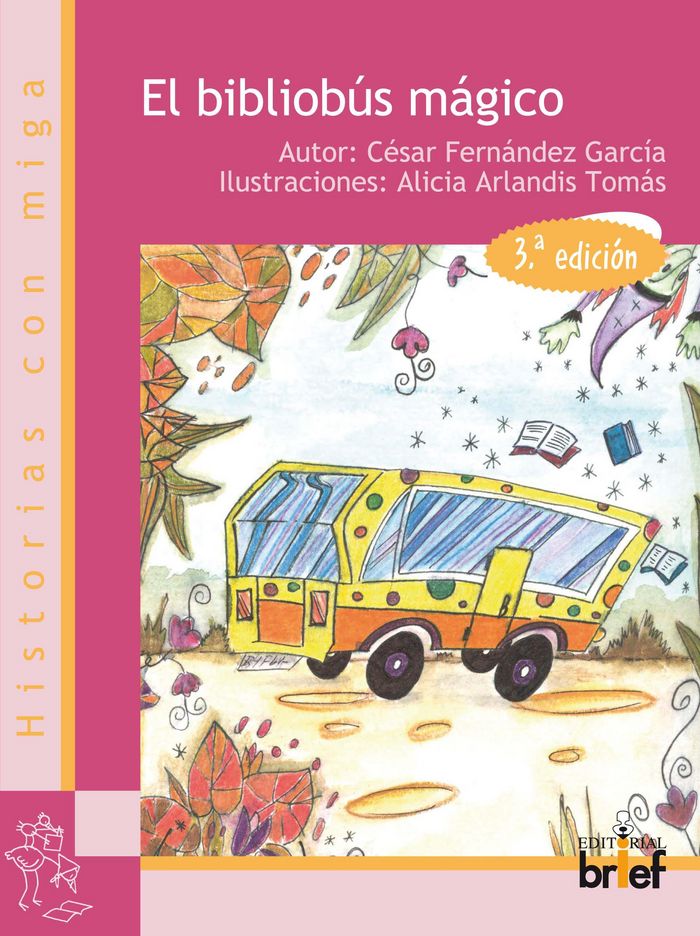 El bibliobús mágico, de Fernández García, César | portada del libro