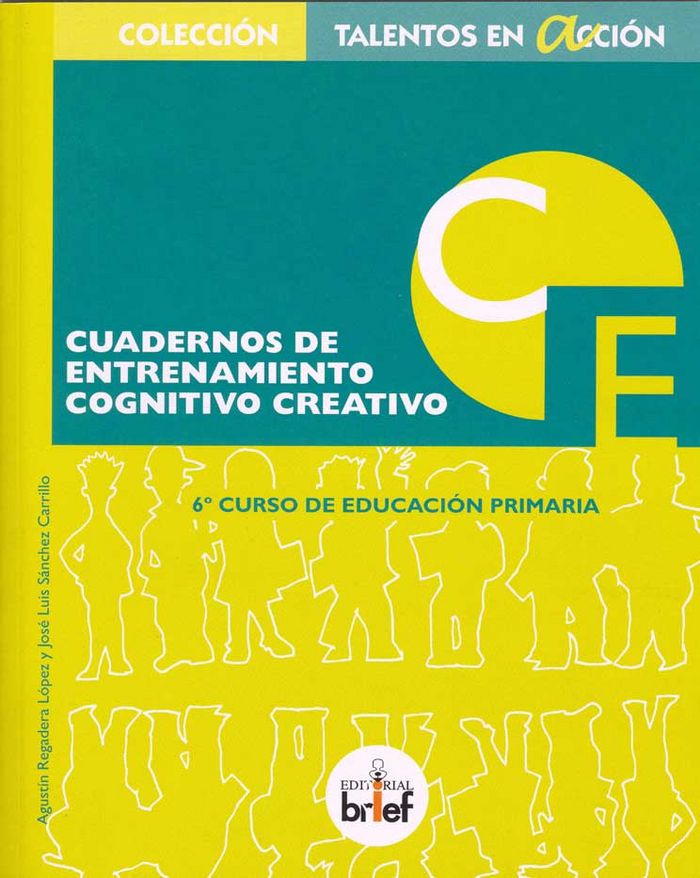 Cuaderno de entrenamiento cognitivo-creativo (6.º de Primaria), de Regadera López, Agustín | portada del libro