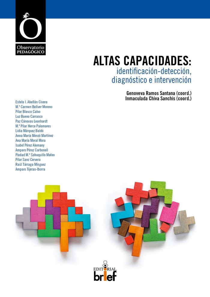 Altas capacidades: identificación-detección, diagnóstico e intervención, de Ramos Santana, Genoveva | portada del libro