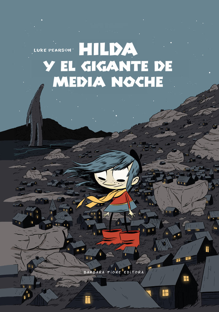 Hilda y el gigante de medianoche, de Pearson, Luke | portada del libro