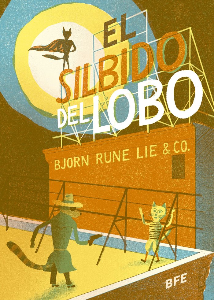 El silbido del lobo, de Lie, Bjørn Rune | portada del libro