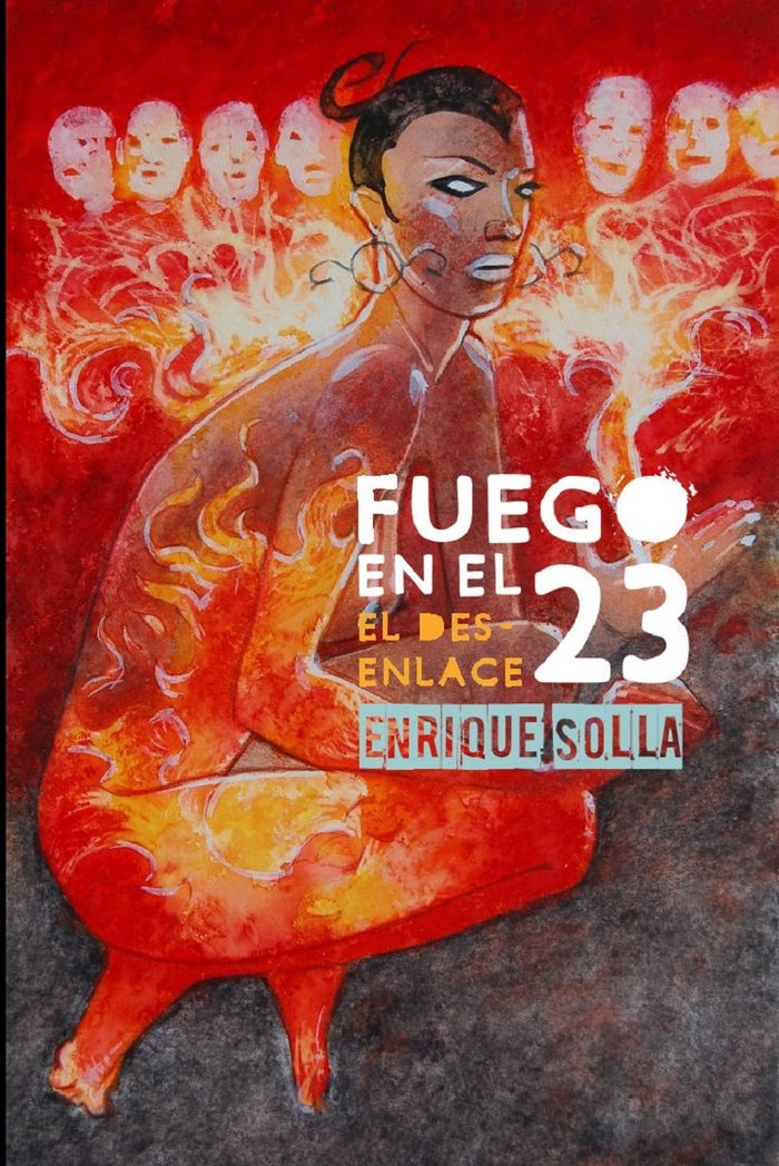 Fuego en el 23, de Solla, Enrique | portada del libro