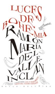 Luces de bohemia, de del Valle-Inclán Peña | portada del libro