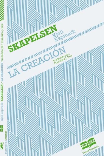 La creación / Skapelsen, de Espmark, Kjell Erik | portada del libro