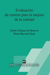 Evaluación de centros para la mejora de la calidad, de Chavarría Navarro | portada del libro