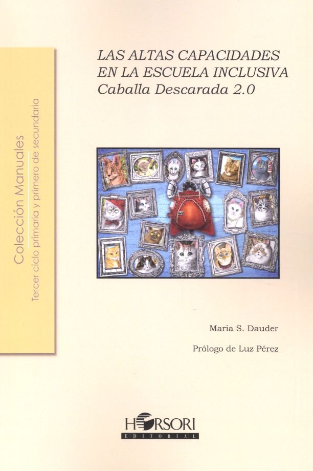 LAS ALTAS CAPACIDADES EN LA ESCUELA INCLUSIVA, de Sánchez Dauder | portada del libro