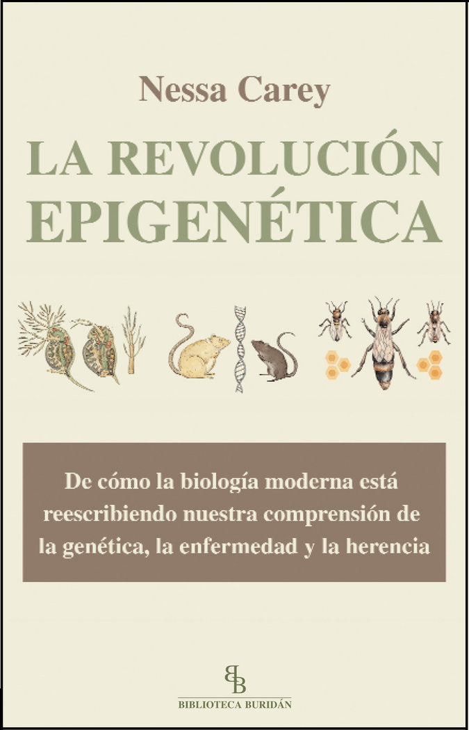 La revolución epigenética, de Carey, Nessa | portada del libro