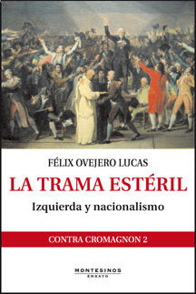 La trama estéril, de Ovejero Lucas, Félix | portada del libro