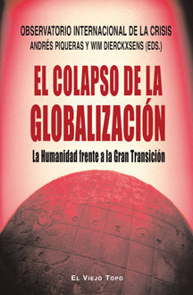 El colapso de la globalización, de Observatorio Internacional de la Crisis | portada del libro