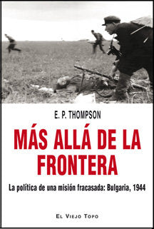 Más allá de la frontera, de Thompson, E. P. | portada del libro