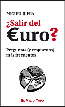 ¿Salir del euro?, de Riera, Miguel | portada del libro
