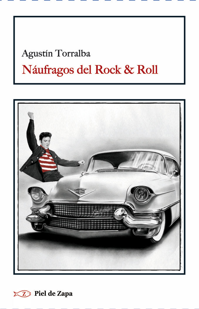 Náufragos del Rock & Roll, de Torralba Fernández, Agustín | portada del libro