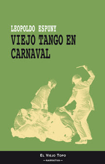 Viejo tango en Carnaval, de Leopoldo Espuny | portada del libro