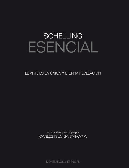 Schelling Esencial, de Rius Santamaría, Carles | portada del libro