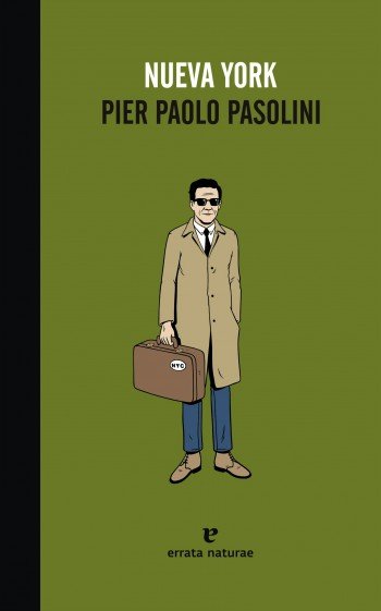 Nueva York, de PIER PAOLO PASOLINI | portada del libro