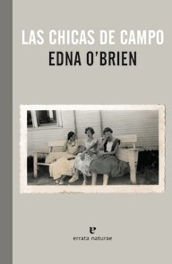 Las chicas de campo, de O'Brien, Edna | portada del libro