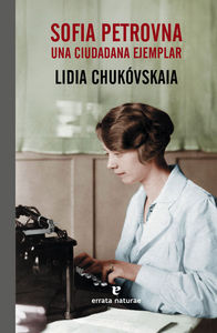Sofia Petrovna, de Chukóvskaia, Lidia | portada del libro