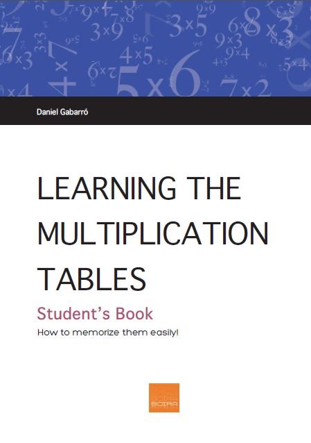 LEARNING THE MULTIPLICATION TABLES - STUDENT'S BOOK, de GABARRO BERBEGAL | portada del libro