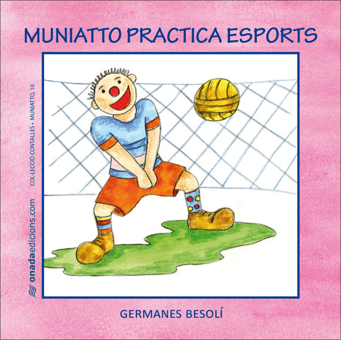 Muniatto practica esports, de Besolí Montserrat | portada del libro