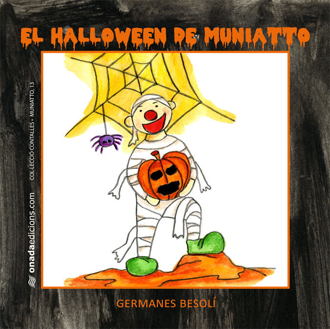El Halloween de Muniatto, de Besolí Montserrat | portada del libro