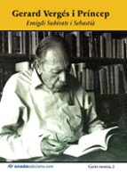 Gerard Vergés i Príncep, de EMIGDI SUBIRATS I SEBASTIA | portada del libro