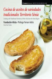 Cocina de aceites de variedades tradicionales Territorio Sénia | portada del libro