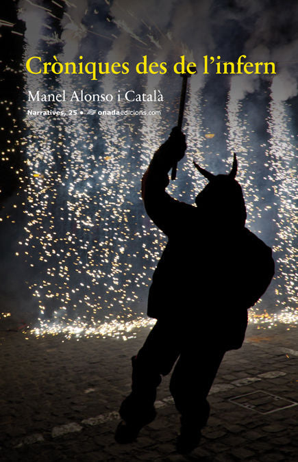 Cròniques des de lÆinfern, de Alonso i Català, Manel | portada del libro